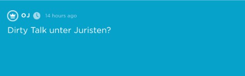 Jodeler fragen nach Dirty Talk unter Juristen